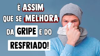 9 DICAS para CURAR a GRIPE e o RESFRIADO  RÁPIDO [upl. by Eliam195]