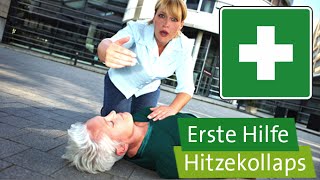 Erste Hilfe bei Hitzekollaps [upl. by Durer286]