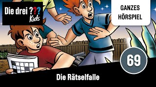 Die drei  Kids Folge 69 Die Rätselfalle  Ganzes Hörspiel des Monats September 2023 [upl. by Lorenzo]