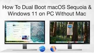 How to Dual Boot Windows 11 and macOS Sequoia on PC  Hackintosh  Step By Step [upl. by Omrelliug]