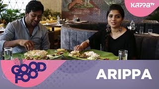 Arippa  GOOD FOOD  Kappa TV [upl. by Dekeles400]