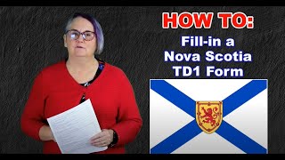 HOW TO Fillin a Nova Scotia TD1 Form 2024 [upl. by Milda]