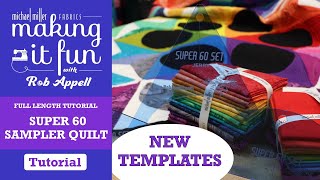 Full Tutorial  Super 60 Sampler Quilt  Michael Miller Fabrics Making it Fun [upl. by Ehud]