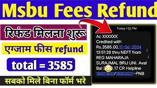 Msbu Exam Fees Refund 2023  msbu fees refund 2024  brij university fees refund [upl. by Dorene]