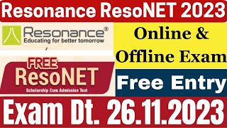 Resonance National Entrance Test ResoNET 2023  Resonance Scholarship Cum Admission Test [upl. by Dianthe525]