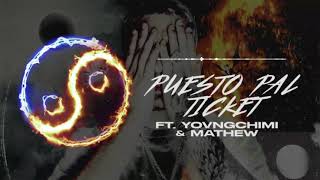 Dei V  Puesto Pal Ticket Ft Yovngchimi amp Mathew [upl. by Worsham]