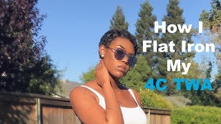 How I Flat Iron My 4C TWA  Natural Hair Tutorial [upl. by Eahsat203]