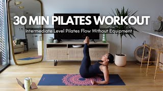 30 Min Full Body Pilates Workout Intermediate Mat Flow for Toned Arms amp Stronger Core [upl. by Aivatal]