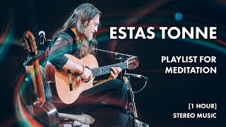 Estas Tonne  Guitar meditation playlist [upl. by Davena]