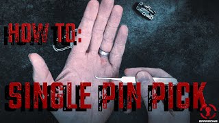 Learn SINGLE Pin Lock Picking [upl. by Bearce]