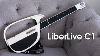 LiberLive C1 Stringless Backing Guitar  A Guitar Designed for Everyone [upl. by Shalom]