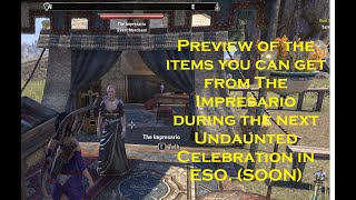 ESO preview of the amazing items you can get from The Impresario event merchant soon [upl. by Salomon]