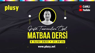 Grafik Tasarımcılar için Matbaa dersi Ücretsiz ders matbaa grafik tasarım plusy [upl. by Jeb259]