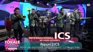 Internacional ICS de Ladis Olivares  Popurrí 2 ICS Video Oficial [upl. by Zandt]