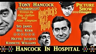 Hancocks Half Hour Hancock In Hospital Unabridged 202 images picture 1959 [upl. by Erlene]