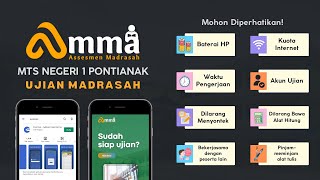 Ujian Madrasah dengan Aplikasi AMMA Asesmen Madrasah dan Examora 2023  MTs Negeri 1 Pontianak [upl. by Alletniuq471]