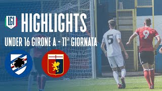 Highlights SampdoriaGenoa U16 AB 11 giornata stagione 202324 [upl. by Dalis]