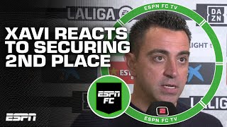 Xavi reacts to Barcelonas 2nd place finish in LALIGA  ESPN FC [upl. by Inatirb]