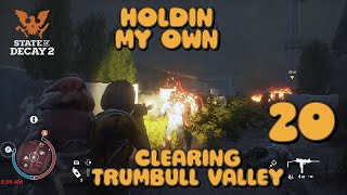 CLEARING TRUMBULL VALLEY HOLDIN MY OWN EPISODE 20 [upl. by Phina469]