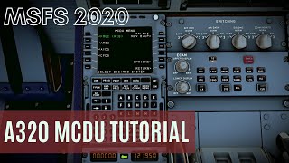 Как настроить MCDU в Airbus A320  Tutorial [upl. by Ahsaetan]