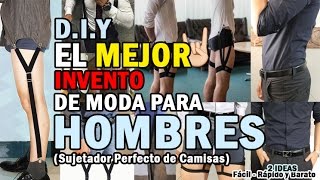 EL MEJOR INVENTO DE MODA PARA HOMBRES  CAMISAS PERFECTAS [upl. by Akialam952]