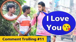 Comment Trolling Prank  Part 11  Prakash Peswani Prank [upl. by Oloapnaig]