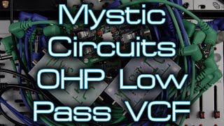 Mystic Circuits 0HP Low Pass Filter passive LP VCF [upl. by Llehcar]