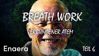 Verbundener Atem Für Vitalität amp Lebensfreude Nach Dr Dahlke  BREATH WORK 6 [upl. by Ardni649]