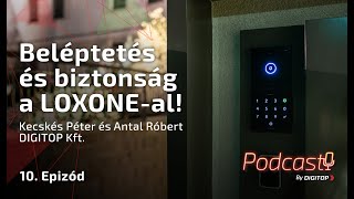 DigiCast 10  Beléptetés és biztonság a LOXONEal [upl. by Yadrahc]