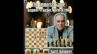 The Immortal Game  Garry Kasparov vs Anatoly Karpov Worldch 1986 [upl. by Egarton]