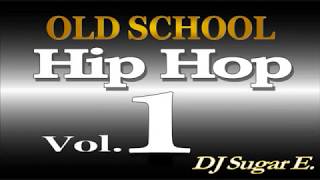 Old School Mixtape 1 SoulFunkHip HopRampB  DJ Sugar E [upl. by Mlehliw]