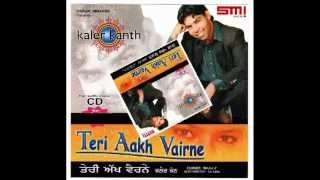 Kanth kaler  Teri akh Varine Official Song album Teri aakh Varine 2014 [upl. by Kemble]