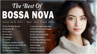 Jazz amp Bossa Nova Songs 👒 Best Collection Bossa Nova Jazz 🎀 Bossa Nova Covers 2024 For Everryone [upl. by Py]