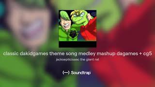 classic dakidgames theme song medley mashup dagames  cg5 [upl. by Latouche]