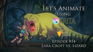 Lets Animate Ep 14  Krita Lara Croft vs Lizard 👄️🏹 🦎 [upl. by Ilrebmyk706]