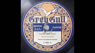 Al Starita Saxophone Sextette 1920 quotLucillequot Roaring Twenties Ragtime Dance Band 78 RPM [upl. by Swihart]