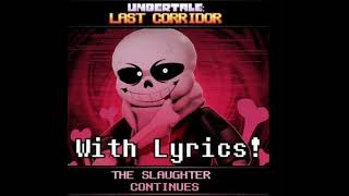 ULBPhase 2THE SLAUGHTER CONTINUESversion lyric’sulc [upl. by Ashmead75]