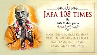 Srila Prabhupada Chanting Japa  108 times with soothing music [upl. by Merell116]