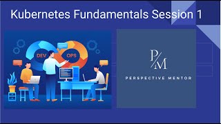 Kubernetes and Docker Fundamentals Session 1  Kubernetes for Beginners [upl. by Loomis]