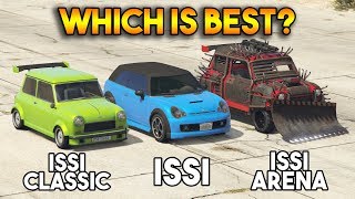 GTA 5 ONLINE  ISSI ARENA VS ISSI CLASSIC VS ISSI WHICH IS BEST [upl. by Azenav]