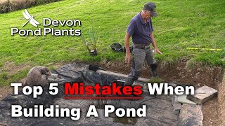 Top 5 Mistakes When Building A Pond [upl. by Heinrik]