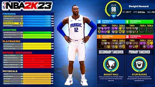 NBA 2K23 611 DWIGHT HOWARD FINISHER BIGMAN BUILD 99 REBOUND  ALL CONTACT DUNKS NBA 2K23 NEXT GEN [upl. by Navets58]