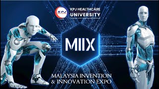 KPJ University Malaysia Invention amp Innovation Expo MIIX 2024 [upl. by Ileak162]