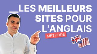 Les 9 Meilleurs Sites pour Apprendre lAnglais [upl. by Kroll]