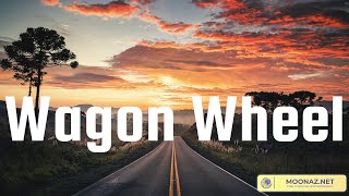 Wagon Wheel Lyrics Mix Darius Rucker Lainey Wilson Luke Combs Chris Stapleton [upl. by Philine]