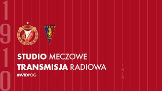 Widzew Łódź  Pogoń Szczecin studio przedmeczowe oraz transmisja z meczu [upl. by Ivers515]