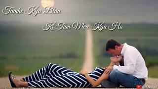 Hume Aur Jeene Ki Chahat Na HotiLove Status Video [upl. by Caressa853]