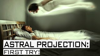 How to Astral Project  How to Have an Out of Body Experience  FULL Astral Projection Guide [upl. by Averyl]