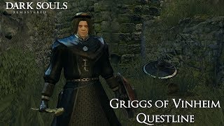 Dark Souls Remastered  Griggs of Vinheim Questline DSR Questlines [upl. by Haff]