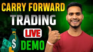 Carry Forward Trading Kaise Kare  Carry Forward Trading  Trader Pankaj Gupta [upl. by Noir61]